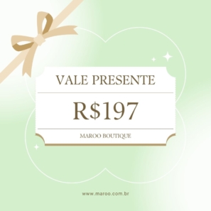 Vale Presente Maroo Boutique R$197