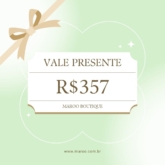 Vale Presente Maroo Boutique R$357