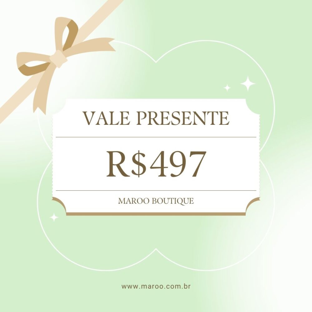 Vale Presente Maroo Boutique R$497