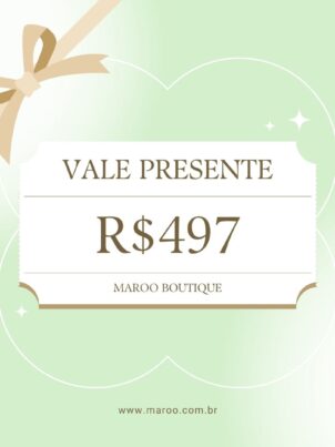 Vale Presente Maroo Boutique R$497